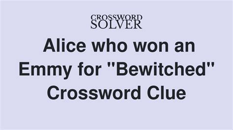 Looking for crossword puzzle help & hints We can help you solve those tricky clues in your crossword puzzle. . Bewitchment crossword clue